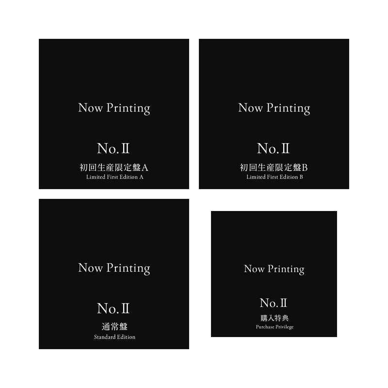 【Pre-order】《with a special offer for purchasing 3 editions in bulk》"No.Ⅱ" Limited First Edition A & Limited First Edition B & Standard Edition