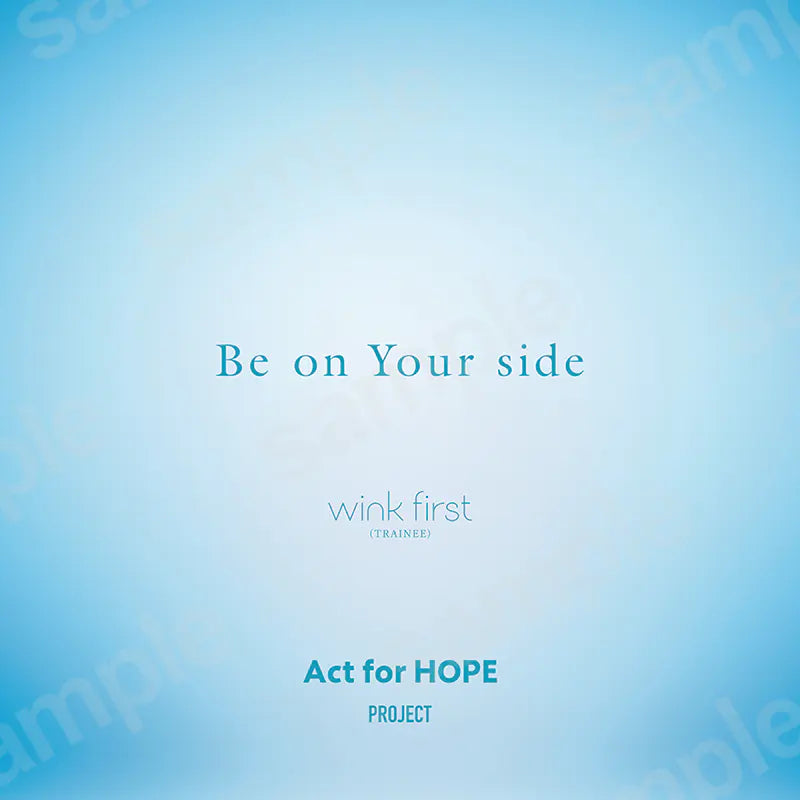 【Pre-order】"Be on Your side / wink first(TRAINEE)”